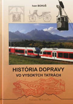 obálka: História dopravy vo Vysokých Tatrách