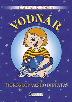 obálka: Horoskop vášho dieťaťa – Vodnár