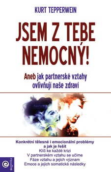 obálka: Jsem z tebe nemocný