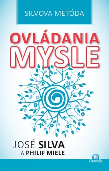 obálka: Silvova metóda ovládania mysle