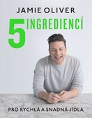 obálka: 5 ingrediencí - Pro snadná a rychlá jídla