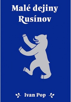 obálka: Malé dejiny Rusínov - 2. vydanie