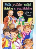 obálka: Kniha príbehov malých školákov a predškoškolákov - Učíme sa čítať