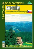 obálka: Javorníky (Moravskoslezské Beskydy) - S abtohom po Slovensku