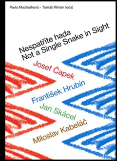 obálka: Nespatříte hada / Not a Single Snake in Sight
