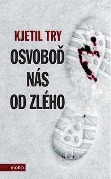 obálka: OSVOBOĎ NÁS OD ZLÉHO