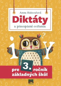 obálka: Diktáty a cvičenia pre 3. ročník základných škôl