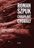 obálka: Chraplavé chorály