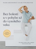 obálka: Bez bolesti a v pohybe až do vysokého veku