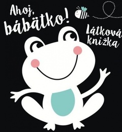 obálka: Ahoj, bábätko! Látková knižka