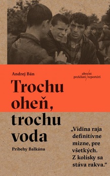 obálka: Trochu oheň, trochu voda