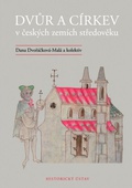obálka: Dvůr a církev v českých zemích středověku