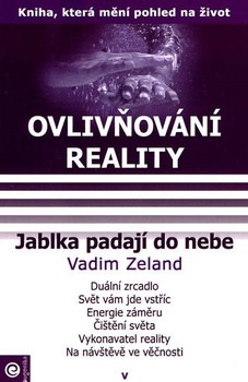 obálka: Ovlivňování reality V. - Jablka padají do nebe