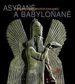 obálka: Asyřané a Babyloňané - Poklady starobylých civilizací