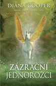 obálka: Zázrační jednorožci