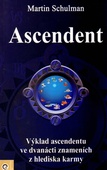 obálka: Ascendent - Karmická brána duše