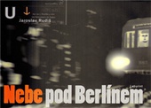 obálka: Nebe pod Berlínem