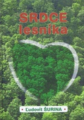 obálka: Srdce lesníka