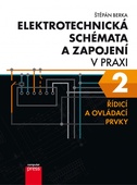 obálka: Elektrotechnická schémata a zapojení v praxi 2
