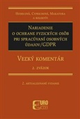 obálka: Nariadenie o ochrane fyzických osôb pri spracúvaní osobných údajov/GDPR (Veľký komentár) 2. zväzok