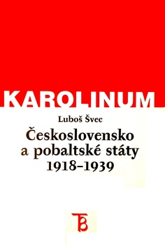 obálka: ČESKOSLOVENSKO A POBALTSKÉ STÁTY