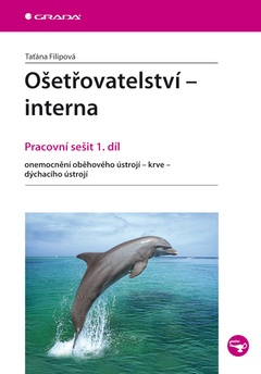 obálka: Ošetřovatelství – interna - Pracovní sešit 1. díl