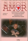 obálka: Amor - počítačový systém k automatickému generování milostných scén